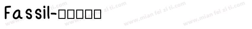 Fassil字体转换