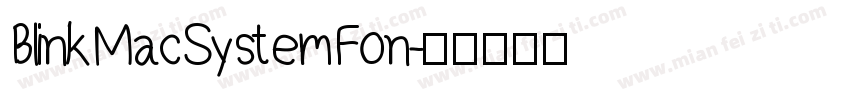 BlinkMacSystemFon字体转换