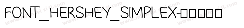 FONT_HERSHEY_SIMPLEX字体转换