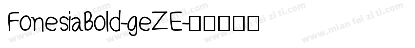 FonesiaBold-geZE字体转换