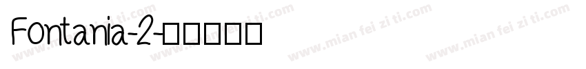 Fontania-2字体转换