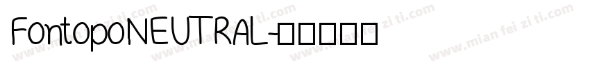 FontopoNEUTRAL字体转换