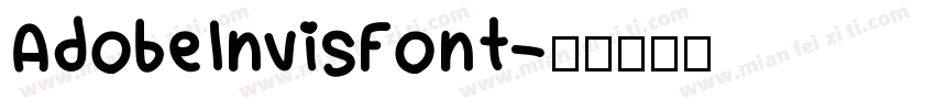 AdobelnvisFont字体转换
