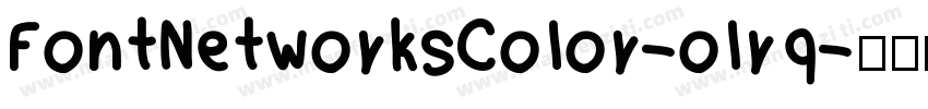 FontNetworksColor-olrq字体转换