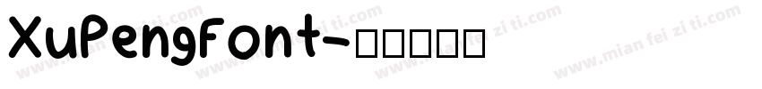 XuPengFont字体转换