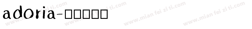 adoria字体转换