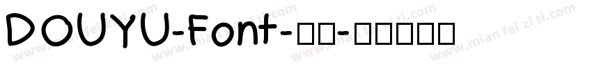 DOUYU-Font-普通字体转换