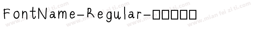 FontName-Regular字体转换