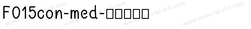 F015con-med字体转换