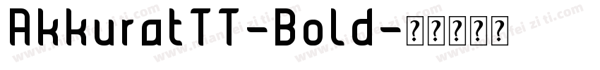 AkkuratTT-Bold字体转换
