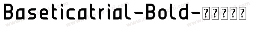 Baseticatrial-Bold字体转换