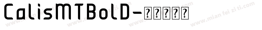 CalisMTBolD字体转换