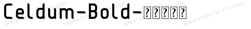 Celdum-Bold字体转换