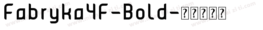 Fabryka4F-Bold字体转换