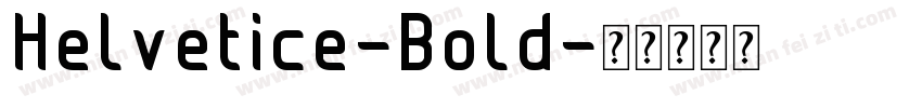 Helvetice-Bold字体转换