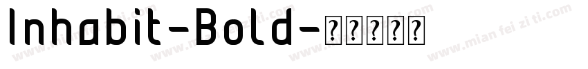 Inhabit-Bold字体转换