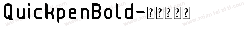 QuickpenBold字体转换