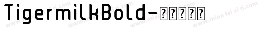 TigermilkBold字体转换