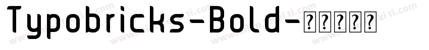 Typobricks-Bold字体转换