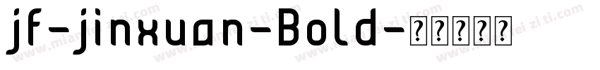 jf-jinxuan-Bold字体转换