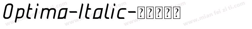 0ptima-Italic字体转换