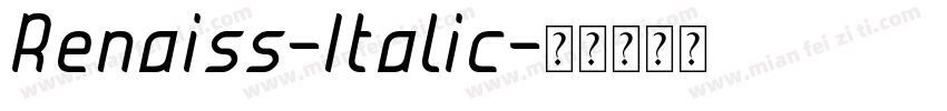 Renaiss-Italic字体转换
