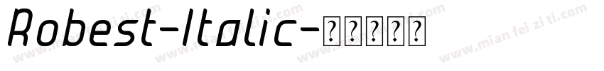 Robest-Italic字体转换
