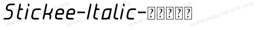 Stickee-Italic字体转换