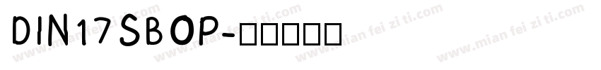 DIN17SBOP字体转换