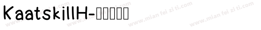 KaatskillH字体转换