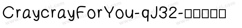 CraycrayForYou-qJ32字体转换