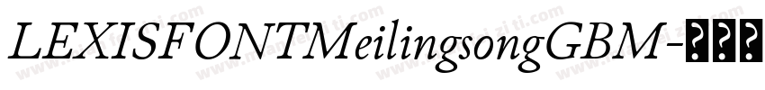 LEXISFONTMeilingsongGBM字体转换