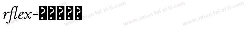 rflex字体转换