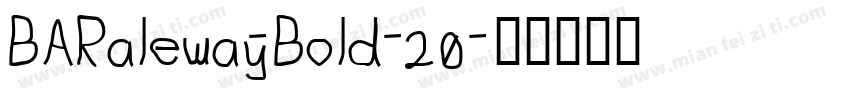 BARaleway-Bold-20字体转换