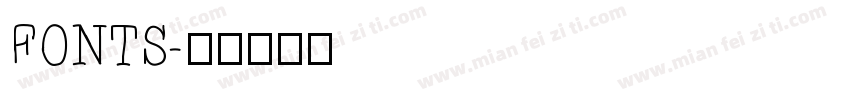 FONTS字体转换