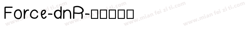 Force-dnR字体转换