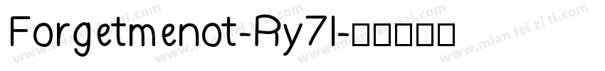 Forgetmenot-Ry7l字体转换