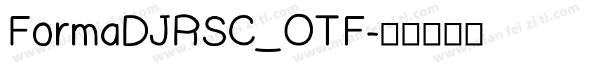 FormaDJRSC_OTF字体转换