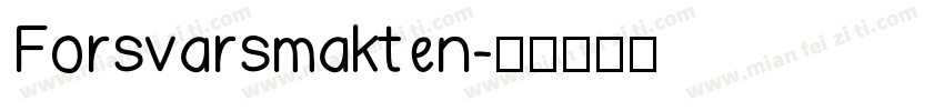 Forsvarsmakten字体转换