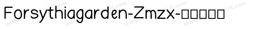 Forsythiagarden-Zmzx字体转换