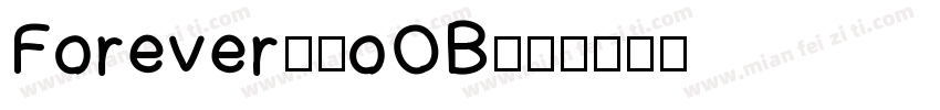 Forever-4oOB字体转换