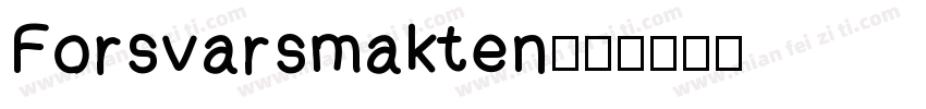 Forsvarsmakten字体转换