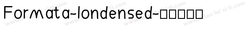 Formata-londensed字体转换