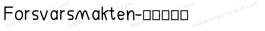 Forsvarsmakten字体转换