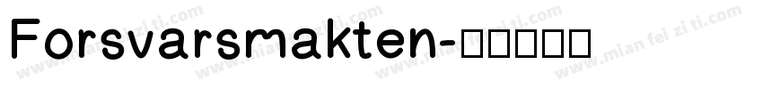 Forsvarsmakten字体转换