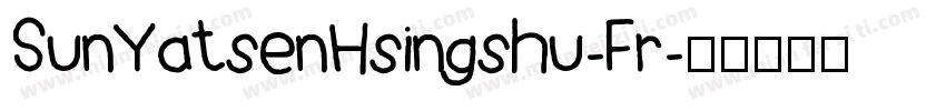 SunYatsenHsingshu-Fr字体转换