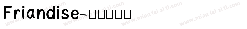 Friandise字体转换