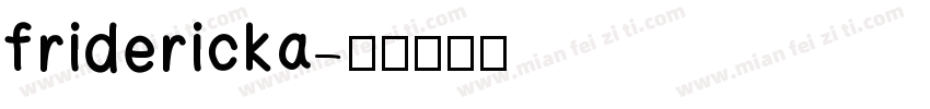 fridericka字体转换