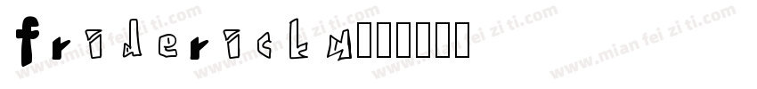 fridericka字体转换