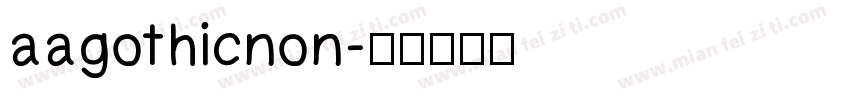 aagothicnon字体转换